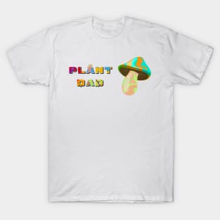 Funny Plant Dad Shrooms Design T-Shirt